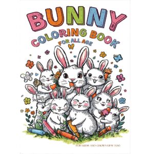 Bunny Coloring Book For All Age