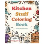 Kitchen Stuff Coloring Book