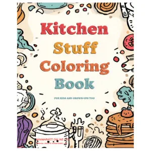 Kitchen Stuff Coloring Book